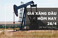 Giá xăng dầu hôm nay 26/4: Tiếp đà phục hồi nhẹ vào giữa tuần
