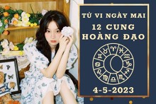 Tử vi ngày mai của 12 cung hoàng đạo 4/5/2023: Bảo Bình tài lộc rủi ro, Song Ngư công việc bất ổn