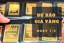 Dự báo giá vàng 7/4: Duy trì xu hướng giảm ở cả trong nước và thế giới?