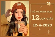 Tử vi ngày mai của 12 con giáp 12/4/2023: Sửu tài lộc không ổn, Ngọ tình yêu hài hoà