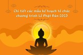 Chi tiết các mẫu kế hoạch tổ chức chương trình Lễ Phật Đản 2023