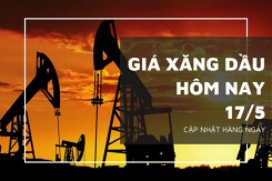 Giá xăng dầu hôm nay 17/5: Sàn Tokyo tăng bất chấp dữ liệu kinh tế yếu từ Trung Quốc và Mỹ