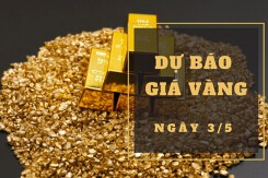 Dự báo giá vàng 3/5: Có thể tăng trong khi chờ đợi tín hiệu mới từ Fed?