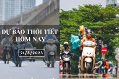Dự báo thời tiết hôm nay 21/5/2023: Hà Nội, Đà Nẵng và TP HCM ngày nắng nóng, chiều tối có mưa