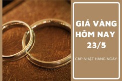 Giá vàng hôm nay 23/5: Giảm từ 50.000 đồng/lượng đến 100.000 đồng/lượng