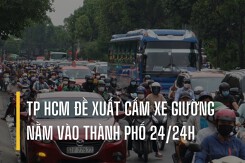 TP HCM đề xuất cấm xe giường nằm vào thành phố 24/24h