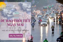 Dự báo thời tiết ngày mai 25/5/2023: Hà Nội và TP HCM chiều tối có mưa, Đà Nẵng nắng nóng giảm dần