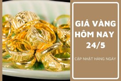 Giá vàng hôm nay 24/5: Vàng SJC tăng không quá 100.000 đồng/lượng