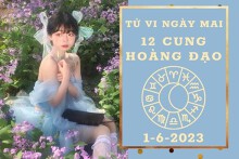 Tử vi ngày mai của 12 cung hoàng đạo 1/6/2023: Cự Giải tài lộc khả quan, Song Tử công việc thăng tiến