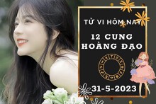 Tử vi hôm nay của 12 cung hoàng đạo ngày 31/5/2023: Xử Nữ tài lộc may mắn, Thiên Bình công việc tiến triển mới
