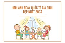 Điểm qua 20 hình ảnh ngày Quốc tế Gia đình đẹp nhất 2023