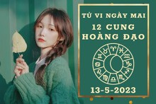 Tử vi ngày mai của 12 cung hoàng đạo 13/5/2023: Xử Nữ tài lộc vượng phát, Song Tử tình yêu xa cách