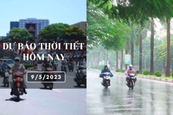 Dự báo thời tiết hôm nay 9/5/2023: Hà Nội trời mát, Đà Nẵng và TP HCM ngày nắng, chiều tối có mưa