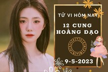 Tử vi hôm nay của 12 cung hoàng đạo ngày 9/5/2023: Song Tử tài lộc rủng rỉnh, Ma Kết tình cảm biến động
