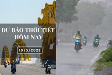 Dự báo thời tiết hôm nay 10/5/2023: Hà Nội có mưa, Đà Nẵng sáng nắng chiều mưa, TP HCM chiều tối có mưa lớn