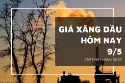 Giá xăng dầu hôm nay 9/5: Tiếp tục trượt dốc sâu