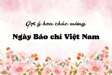 Gợi ý hoa chúc mừng Ngày Báo chí Việt Nam ý nghĩa nhất năm 2023