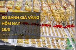 So sánh giá vàng hôm nay 19/6: Vàng SJC giảm từ 30.000 đồng/lượng đến 100.000 đồng/lượng