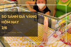 So sánh giá vàng hôm nay 2/6: Vàng 24K quay đầu tăng 100.000 đồng/lượng