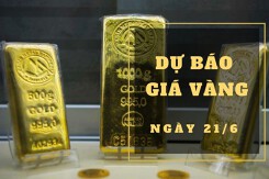 Dự báo giá vàng 21/6: Có thể biến động nhẹ?