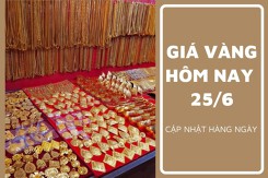 Giá vàng hôm nay 25/6: Vàng SJC giao dịch quanh ngưỡng 67,1 triệu đồng/lượng