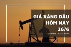 Giá xăng dầu hôm nay 26/6: Sàn Tokyo đi ngang vào sáng đầu tuần