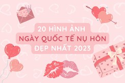 15 hình ảnh Ngày Quốc tế nụ hôn đẹp nhất 2023