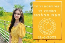 Tử vi ngày mai của 12 cung hoàng đạo 11/6/2023: Bọ Cạp tài lộc dư dả, Thiên Bình tình yêu ngọt ngào