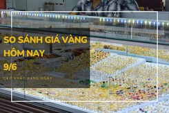 So sánh giá vàng hôm nay 9/6: Vàng trong nước bật tăng đến 200.000 đồng/lượng