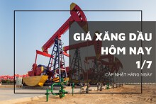 Giá xăng dầu hôm nay 1/7: Leo dốc nhưng giảm hàng quý thứ 4 liên tiếp