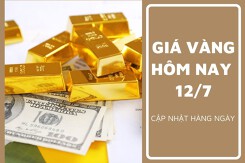 Giá vàng hôm nay 12/7: Điều chỉnh tăng 100.000 đồng/lượng