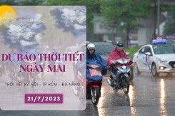 Dự báo thời tiết ngày mai 21/7/2023: Hà Nội, Đà Nẵng tiếp tục mưa dông, TP HCM có nơi mưa vừa, mưa to