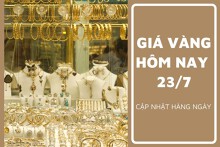 Giá vàng hôm nay 23/7: Vàng SJC giao dịch quanh ngưỡng 67,2 triệu đồng/lượng