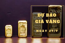 Dự báo giá vàng 27/7: Có thể tiếp tục biến động nhẹ?