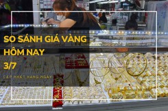 So sánh giá vàng hôm nay 3/7: Vàng trang sức giảm tới 100.000 đồng/lượng phiên trưa đầu tuần