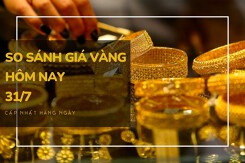 So sánh giá vàng hôm nay 31/7: Vàng 24K giảm 50.000 đồng/lượng vào phiên trưa đầu tuần