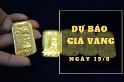 Dự báo giá vàng 15/8: Xu hướng giảm sẽ tiếp diễn?