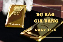 Dự báo giá vàng 16/8: Sẽ khó tăng khi thị trường thế giới vẫn đi xuống?