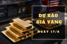 Dự báo giá vàng 17/8: Biến động nhẹ vào đầu phiên?