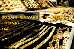 So sánh giá vàng hôm nay 16/8: Vàng 24K đảo chiều tăng 100.000 đồng/lượng
