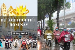 Dự báo thời tiết hôm nay 19/8/2023: Hà Nội có nơi mưa to, Đà Nẵng nắng nóng, TP HCM có mưa về chiều tối