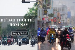 Dự báo thời tiết hôm nay 24/8/2023: Hà Nội có lúc mưa to, Đà Nẵng nắng nóng, TP HCM chiều và tối có mưa