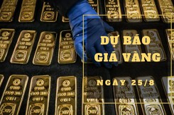 Dự báo giá vàng 25/8: Duy trì biến động nhẹ?