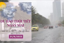 Dự báo thời tiết ngày mai 31/8/2023: Hà Nội không mưa, Đà Nẵng cục bộ có mưa to, TP HCM ngày nhiều nắng