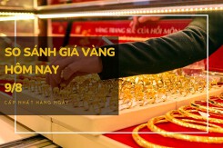 So sánh giá vàng hôm nay 9/8: Vàng SJC giao dịch ở ngưỡng 67,37 triệu đồng/lượng