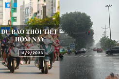 Dự báo thời tiết hôm nay 15/9/2023: Hà Nội và Đà Nẵng mưa to, có nơi mưa rất to, TP HCM mưa về chiều tối