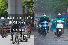 Dự báo thời tiết hôm nay 18/9/2023: Hà Nội ngày nắng, Đà Nẵng có nơi mưa vừa, TP HCM chiều tối mưa to