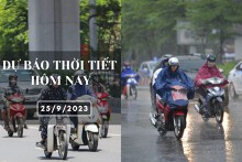 Dự báo thời tiết hôm nay 25/9/2023: Hà Nội có mưa rải rác, Đà Nẵng và TP HCM có mưa vừa, mưa to