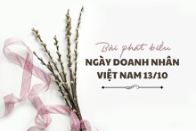 Top 5 bài phát biểu nhân Ngày Doanh nhân Việt Nam 13/10 hay nhất