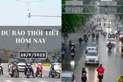 Dự báo thời tiết hôm nay 28/9/2023: Hà Nội và TP HCM có mưa to, Đà Nẵng có mưa rải rác